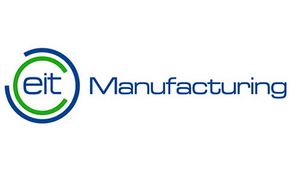 EIT Manufacturing set to transform Europe into a global manufacturing innovation leader