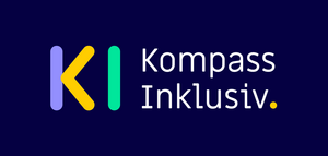 KI-Kompass Inklusiv – Kompetenzzentrum für KI-gestützte Assistenztechnologien und Inklusion in der Arbeitswelt